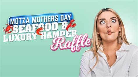 Mothers Day Seafood & Hamper Raffle, 15-17 Sydney street, Muswellbrook ...