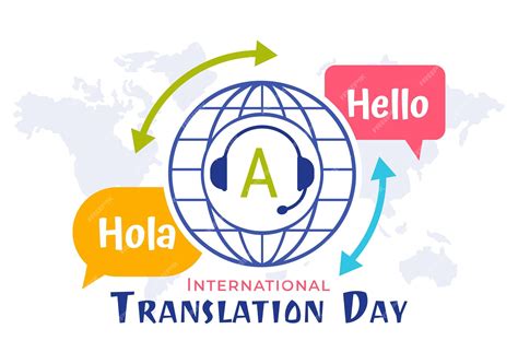 World translator or translation language day illustration with hello greetings in different ...