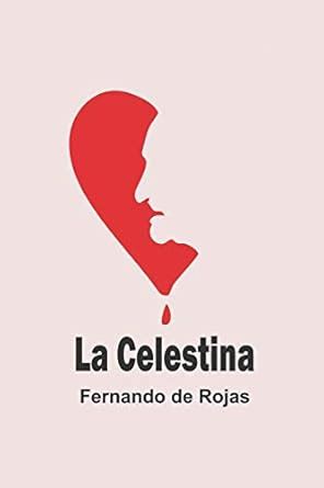Amazon.in: Buy La Celestina (Edición en español) Book Online at Low ...