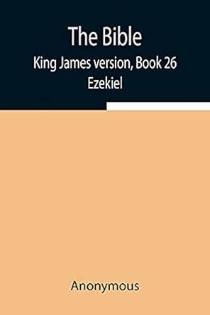 Buy The Bible, King James version, Book 26; Ezekiel Book Online at Low ...