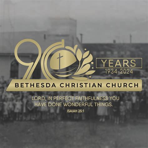 90th Anniversary | Bethesda Christian Church