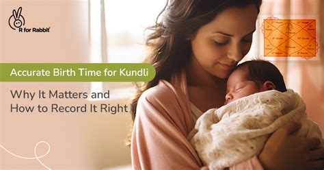Why Accurate Birth Time for Kundli Matters and How to Record It?