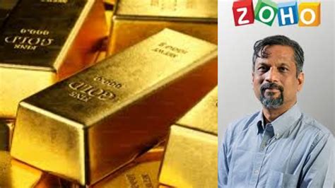 நான் தங்கத்தை தான் நம்புகிறேன், கிரிப்டோவில் எனக்கு ஆர்வமில்லை: Zoho ...