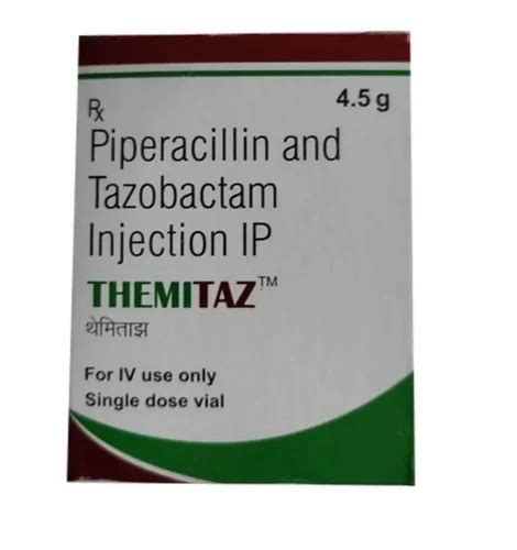 Antibiotic Injections - Piperacillin and Tazobactam Injection 4.5g ...
