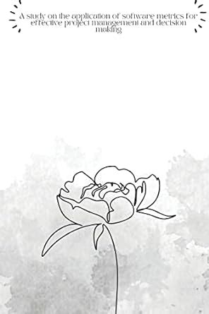 Buy A study on application of software metrics for effective project ...