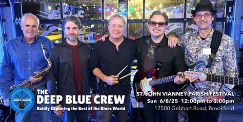 The Deep Blue Crew @ St. John Vianney Parish Festival, Saint John ...