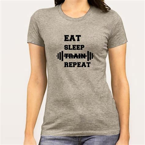 Eat Sleep Train Repeat Gym - Motivational Women's T-shirt – TEEZ.in