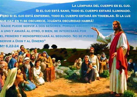 EVANGELIO DE MATEO: "SERVIR A DIOS" Mt 6,22-24