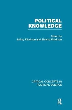 Buy Political Knowledge: Critical Concepts in Political Science Book ...