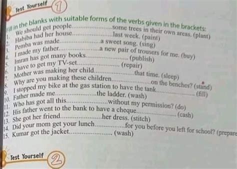 Fill in the blanks with suitable forms of the causative verbs given in ...