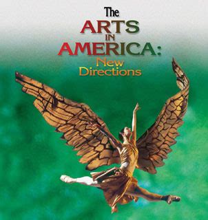 The Arts in America: New Directions