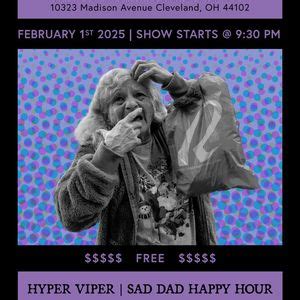 Hyper Viper, Sad Dad Happy Hour, and Kung Fu Bob, 10323 Madison Ave ...