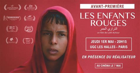LES ENFANTS ROUGES de Lotfi Achour en avant-première au UGC Les Halles ...