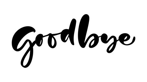 Good Bye handwritten calligraphy lettering modern brush painted letters ...