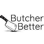 Butcher Better | eBay Stores