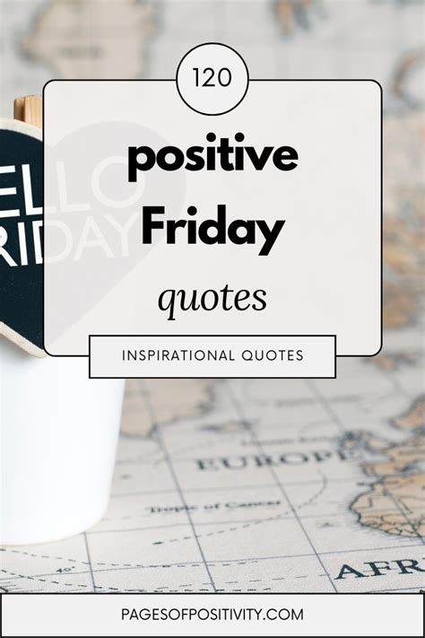 120 Positive Friday Quotes That You Will Absolutely Love