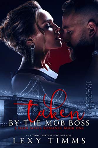 Taken By The Mob Boss (A Dark Mafia Romance Series Book 1) eBook ...