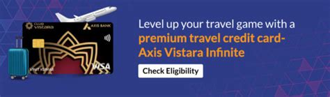 Axis Vistara Signature Vs. Club Vistara SBI Card Prime Vs. IDFC First ...