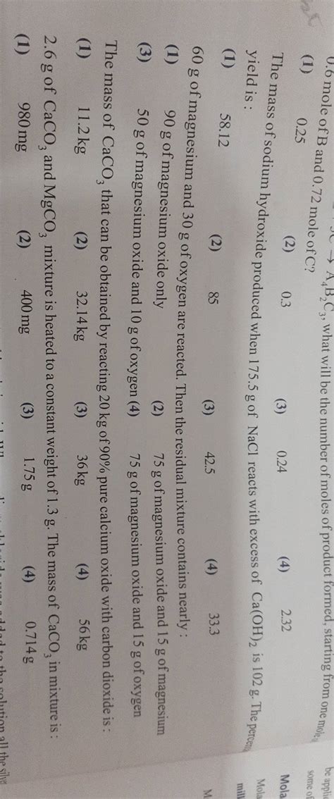 U.6 mole of B and 0.72 mole of C? The mass of sodium hydroxide produced w..