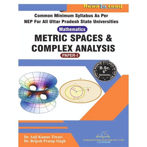 Mathematics (Paper-I ) Metric Spaces & Complex Analysis Book B.Sc 6th ...