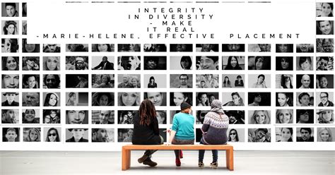 Integrity in Diversity - Marie-Helene & Effective Placement