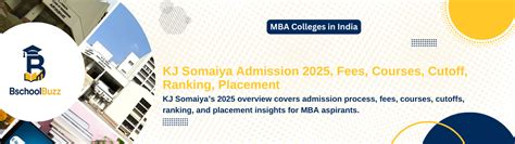 KJ Somaiya MBA Admission 2025 | Fees, Cutoff, Placement, KJSIM Mumbai