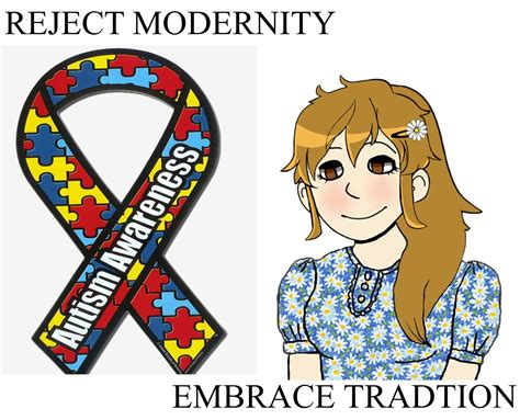 Reject Modernity Embrace Tradition : r/ABA