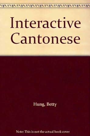 Buy Interactive Cantonese Book Online at Low Prices in India ...