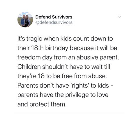 no one should have to count down till 18 to finally have the right to ...