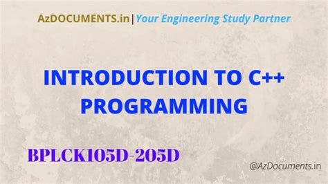 Introduction to C++ Programming (BPLCK105D/BPLCK205D)