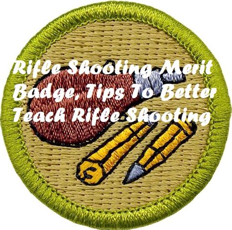 Rifle Shooting Merit Badge, Tips to Better Teach Rifle Shooting ...