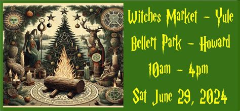 Yule Witches Day Market - Howard (Fraser Coast), Howard Country Markets ...