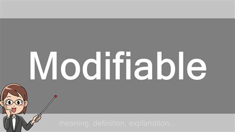 Image result for Define Modifiable