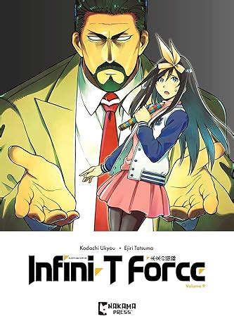 Infini-T Force Vol. 9 : Kodachi, Ukyo, Ejiri, Tatsuma, Kamitoma, Kashi ...