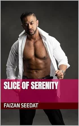 Slice of Serenity eBook : Seedat, Faizan: Amazon.in: Kindle Store