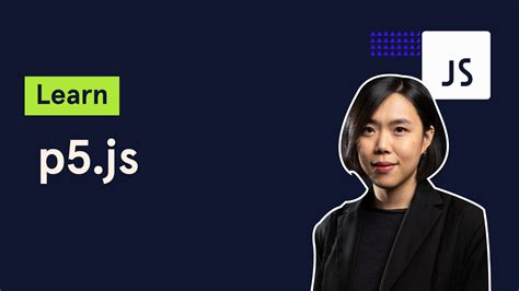 Image result for P5 JavaScript Tutorial