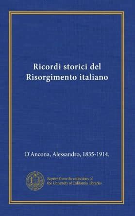 Amazon.in: Buy Ricordi storici del Risorgimento italiano Book Online at ...
