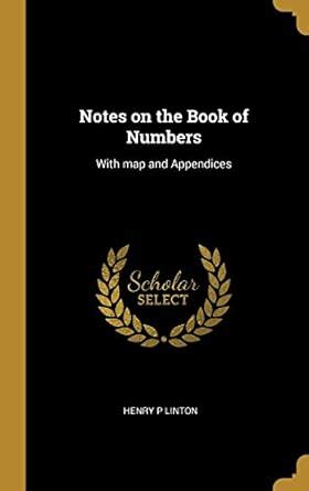 Buy Notes on the Book of Numbers: With map and Appendices Book Online ...