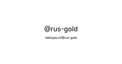 @rus-gold — Teletype