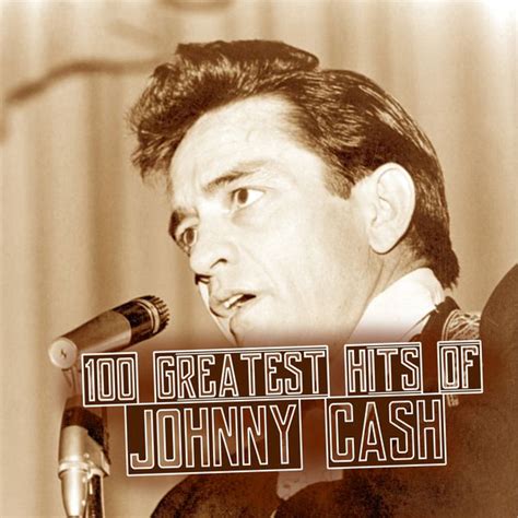 Album 100 Greatest Hits of Johnny Cash de Johnny Cash | Qobuz ...