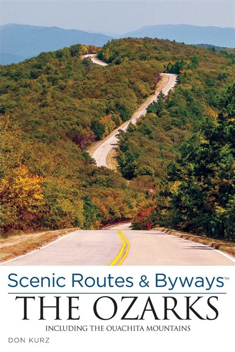 Scenic Routes & Byways the Ozarks eBook by Don Kurz | Official ...