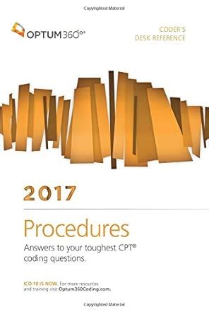 Buy Coders' Desk Reference for Procedures 2017: Answers to Your ...