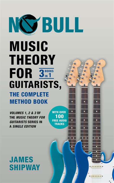 Music Theory for Guitarists, the Complete Method Book eBook by James ...