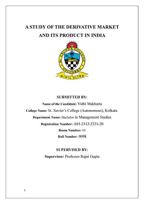 A STUDY OF THE DERIVATIVE MARKET AND ITS PRODUCT IN INDIA - A STUDY OF ...