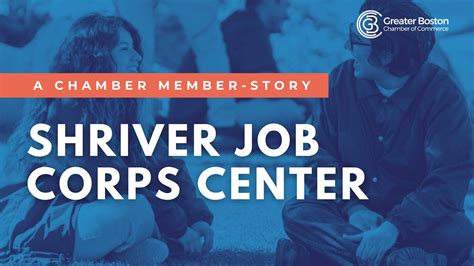 A Boston Chamber Member-Story: Shriver Job Corps Center