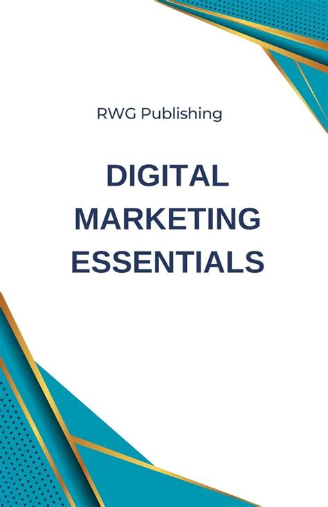 Digital Marketing Essentials eBook : Publishing, RWG: Amazon.in: Kindle ...