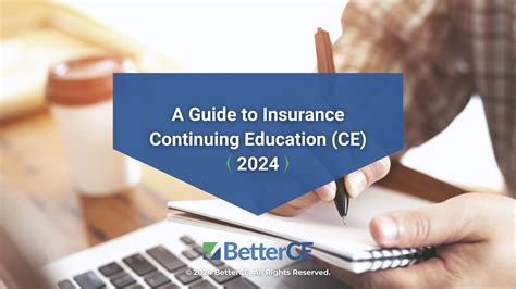 A Guide to Insurance Continuing Education (CE) 2024 - BetterCE