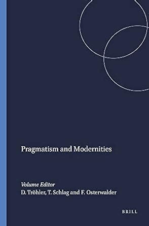 Buy Pragmatism and Modernities Book Online at Low Prices in India ...