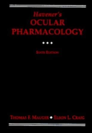 Buy Havener's Ocular Pharmacology (HAVENER, WILLIAM H//OCULAR ...