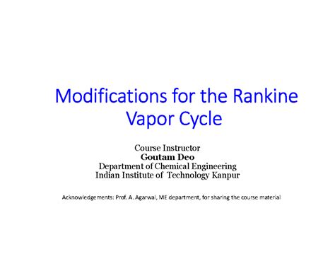 Lecture 32: Enhancements in Rankine Cycle Efficiency - ESO201 - Studocu